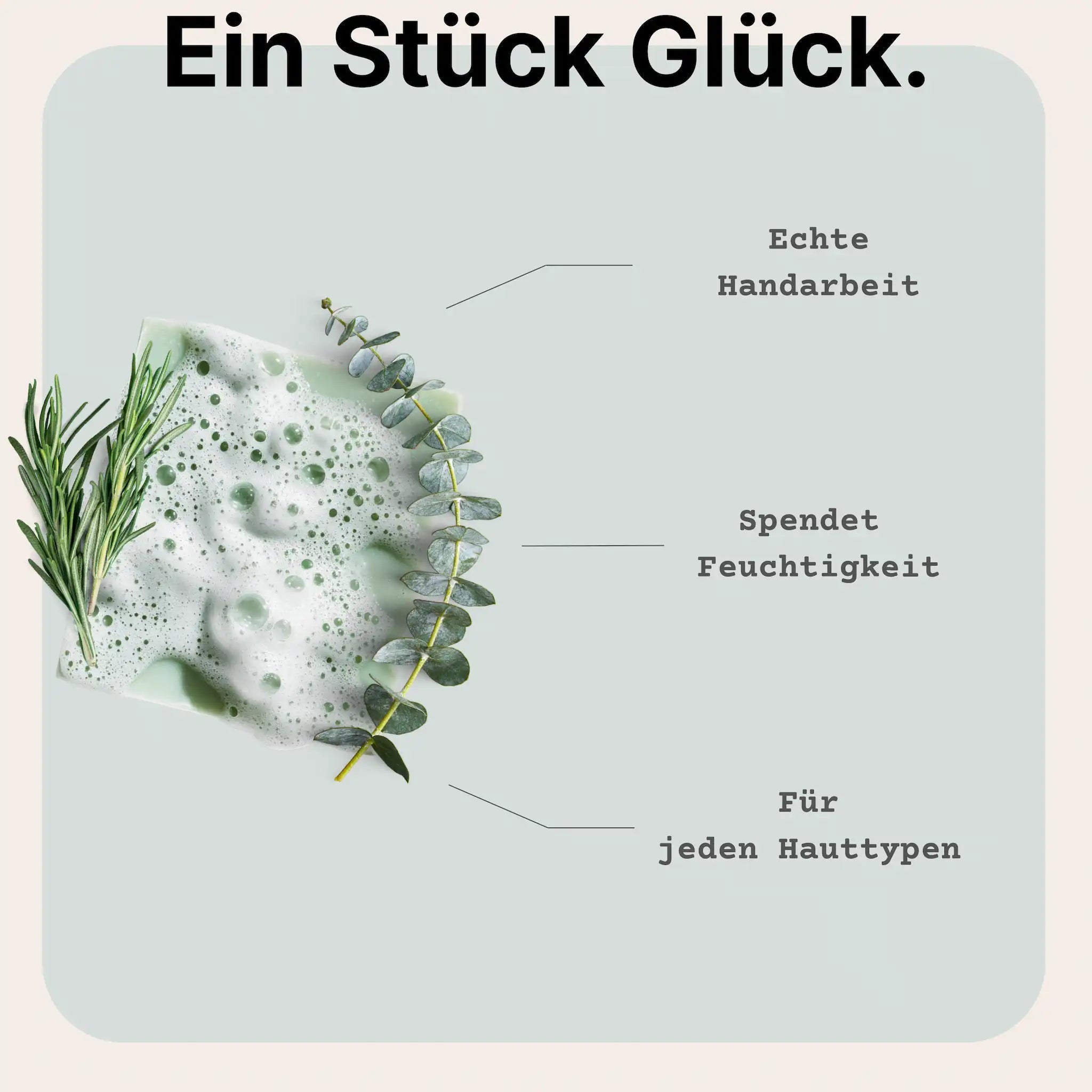  Rosmarin Seife mit Text „Ein Stück Glück.“ und ihre Eigenschaften